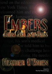 Embers From Ash And Ruin
