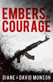 Embers Of Courage