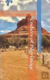 Embers Of Pilgrimage