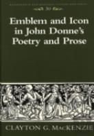 Emblem And Icon In John Donne'S Poetry And Prose