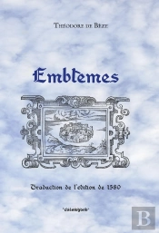 Emblèmes : Traduction De L'Édition De 1580