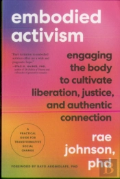 Embodied Activism