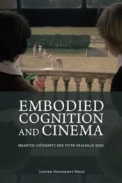 Embodied Cognition And Cinema
