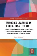 Embodied Learning In Educational Theatre