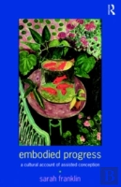 Embodied Progress