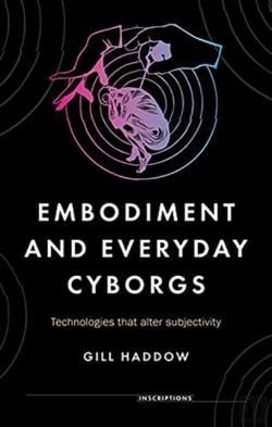 Bertrand.pt - Embodiment And Everyday Cyborgs