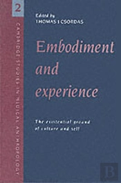 Embodiment And Experience