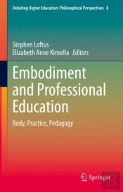 Embodiment And Professional Education