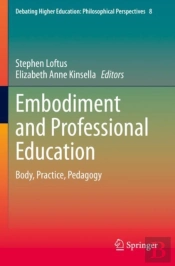 Embodiment And Professional Education