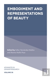 Embodiment And Representations Of Beauty