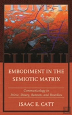 Bertrand.pt - Embodiment In The Semiotic Matrix
