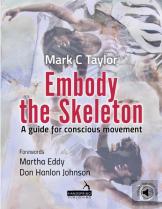 Embody The Skeleton