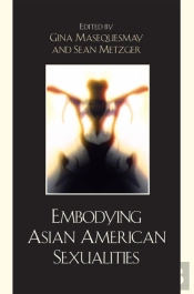 Embodying Asian/American Sexualities
