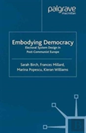Embodying Democracy