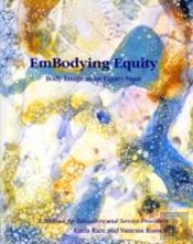 Embodying Equity