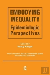 Embodying Inequality