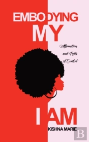 Embodying My I Am