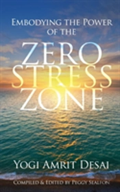 Embodying The Power Of The Zero Stress Zone
