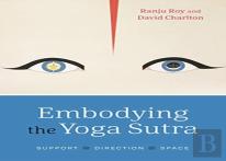 Embodying The Yoga Sutra