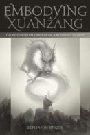 Embodying Xuanzang