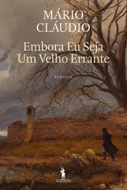 Bertrand.pt - Embora Eu Seja Um Velho Errante