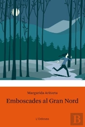 Emboscades Al Gran Nord