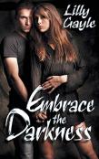 Embrace The Darkness
