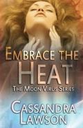 Embrace The Heat