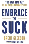 Embrace The Suck