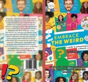 Embrace The Weird A Guide To Unleashing Your Authentic Self