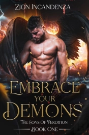 Embrace Your Demons