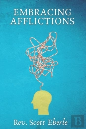 Embracing Afflictions