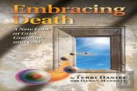 Embracing Death