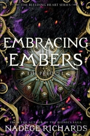 Embracing Embers