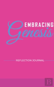 Embracing Genesis Reflection Journal