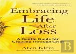 Embracing Life After Loss