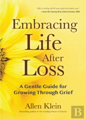 Embracing Life After Loss