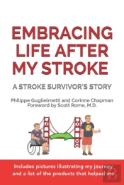 Embracing Life After My Stroke