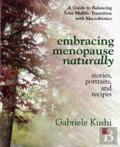 Embracing Menopause Naturally