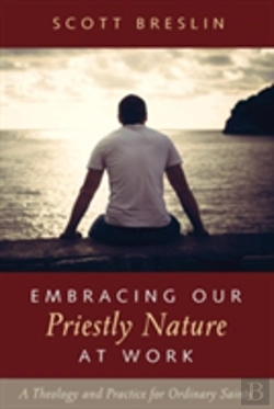 Bertrand.pt - Embracing Our Priestly Nature At Work