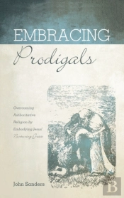 Embracing Prodigals