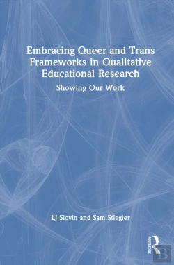 Bertrand.pt - Embracing Queer And Trans Frameworks In Qualitative Educational Research