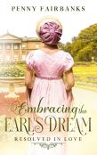 Embracing The Earl'S Dream