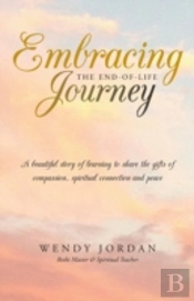 Embracing The End-Of-Life Journey: A Bea