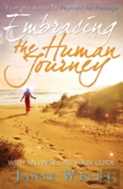 Embracing The Human Journey