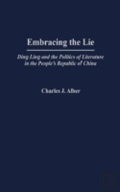 Embracing The Lie