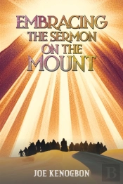 Embracing The Sermon On The Mount