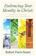 Embracing Your Identity In Christ