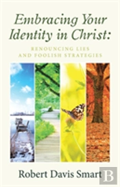Embracing Your Identity In Christ