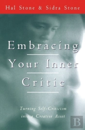 Embracing Your Inner Critic